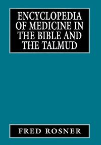 Produktbild: Encyclopedia of Medicine in the Bible and the Talmud