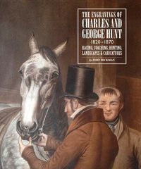 Produktbild: Hickman, J: Engravings of Charles and George Hunt 1820 - 187
