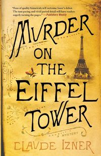 Bild vom Artikel Murder on the Eiffel Tower vom Autor Claude Izner