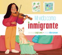 Produktbild: Mi Vida Como Inmigrante