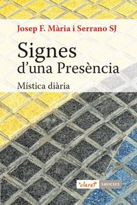 Produktbild: Signes d'una pres&egrave;ncia : m&iacute;stica di&agrave;ria