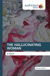 Produktbild: The Hallucinating Woman