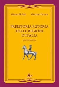Produktbild: Preistoria e storia della regioni d'Italia. Una introduzione