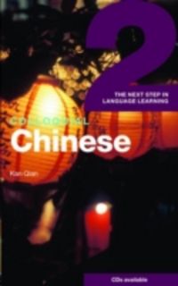 Produktbild: Qian, K: Colloquial Chinese 2