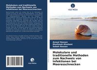 Produktbild: Molekulare und traditionelle Methoden zum Nachweis von Infektionen bei Meeresschnecken