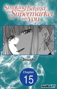 Produktbild: Smoking Behind the Supermarket with You #015