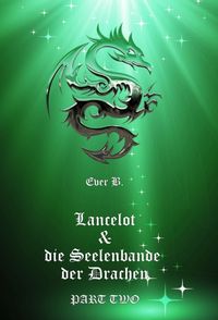 Produktbild: Lancelot & die Seelenbande der Drachen