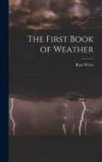 Produktbild: The First Book of Weather
