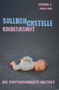 Produktbild: Sollbruchstelle Kinderarmut