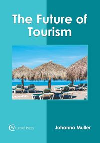 Produktbild: The Future of Tourism