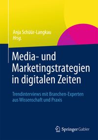 Produktbild: Media- und Marketingstrategien in digitalen Zeiten