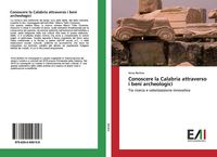 Produktbild: Conoscere la Calabria attraverso i beni archeologici