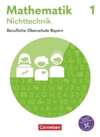 Produktbild: Mathematik - Berufliche Oberschule Bayern - Nichttechnik - Ausgabe 2027 - Band 1 (FOS 11/BOS 12)