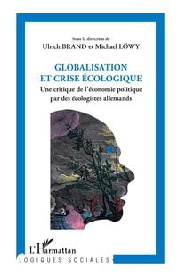 Produktbild: Globalisation et crise &eacute;cologique