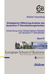 Produktbild: Strategische Offshoring-Analyse des deutschen IT-Dienstleistungsmarktes