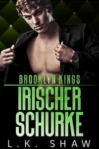 Produktbild: Brooklyn Kings: Irischer Schurke