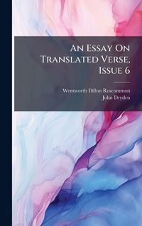 Produktbild: An Essay On Translated Verse, Issue 6