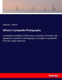 Produktbild: Wilson's Cyclopedic Photography