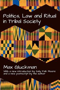 Produktbild: Politics, Law and Ritual in Tribal Society
