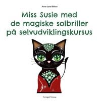 Produktbild: Miss Susie med de magiske solbriller p&aring; selvudviklingskursus