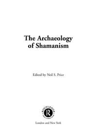 Produktbild: The Archaeology of Shamanism