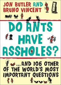 Produktbild: Do Ants Have Assholes?