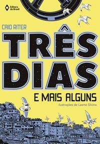Produktbild: Tr&ecirc;s dias e mais alguns