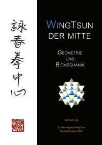 Produktbild: WingTsun der Mitte