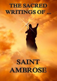 Produktbild: The Sacred Writings of Saint Ambrose