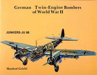 Produktbild: German Twin Engine Bombers of World War II