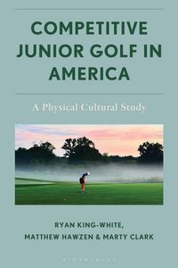 Produktbild: Competitive Junior Golf in America