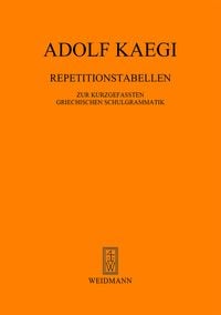 Produktbild: Repetitionstabellen zur kurzgefassten Griechischen Schulgrammatik