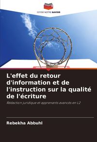 Produktbild: L'effet du retour d'information et de l'instruction sur la qualit&eacute; de l'&eacute;criture
