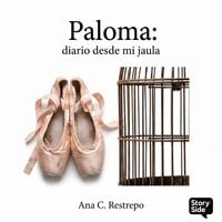 Produktbild: Paloma: Diario desde mi jaula