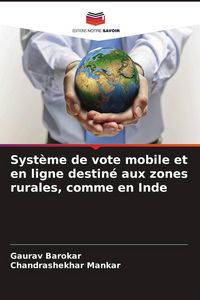 Produktbild: Syst&egrave;me de vote mobile et en ligne destin&eacute; aux zones rurales, comme en Inde