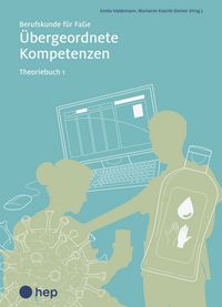 Produktbild: &Uuml;bergeordnete Kompetenzen, Theoriebuch 1 (Print inkl. digitaler Ausgabe)