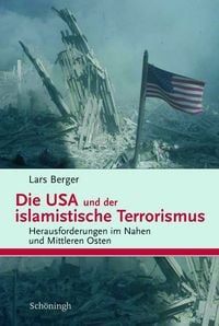 Produktbild: Die USA und der islamistische Terrorismus