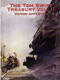 Produktbild: The Tom Swift Treasury Vol. II