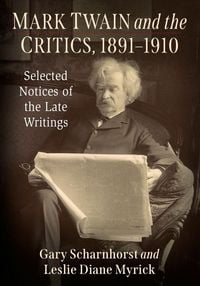 Produktbild: Mark Twain and the Critics, 1891-1910