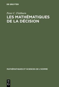 Produktbild: Les math&eacute;matiques de la d&eacute;cision