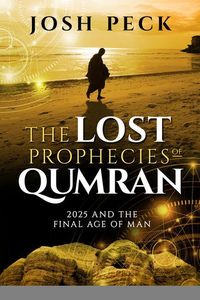 Bild vom Artikel The Lost Prophecies of Qumran: 2025 and the Final Age of Man vom Autor Josh Peck
