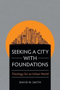 Produktbild: Seeking a City with Foundations