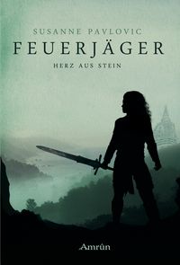 Produktbild: Feuerj&auml;ger 2: Herz aus Stein