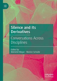 Produktbild: Silence and its Derivatives