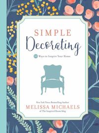 Produktbild: Michaels, M: Simple Decorating
