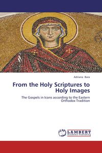 Produktbild: From the Holy Scriptures to Holy Images