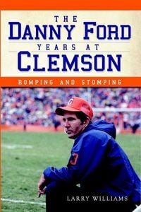 Produktbild: The Danny Ford Years at Clemson