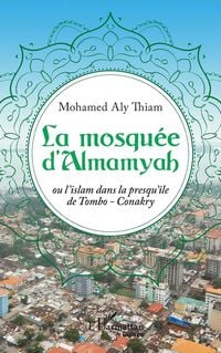 Produktbild: La mosqu&eacute;e d'Almamyah