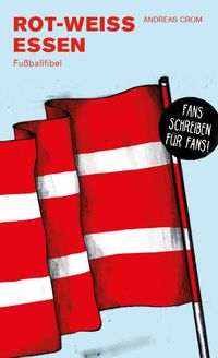 Bild vom Artikel Rot-Weiss Essen vom Autor Andreas Crom