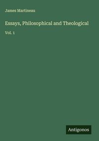 Produktbild: Essays, Philosophical and Theological